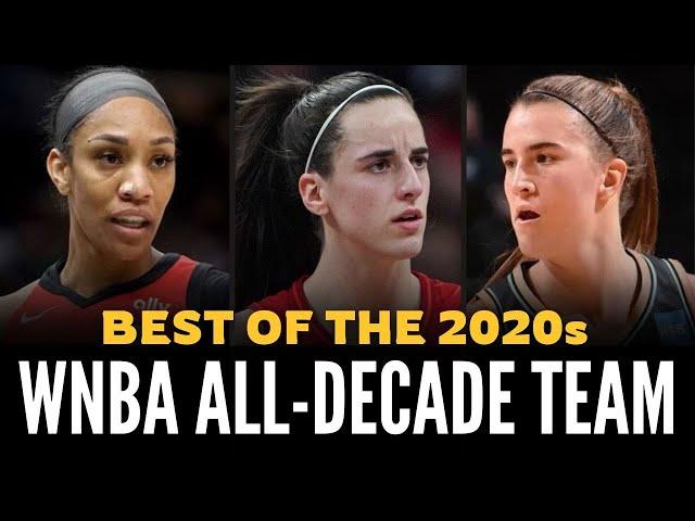 Predicting The 2020s WNBA All-Decade Team