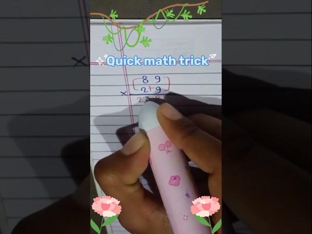 Quick math tricks ️#education #mathematics #foryou #multiplication