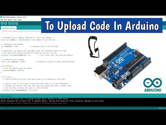 How to Upload Code(Sketch) in Arduino | Arduino IDE ⏩