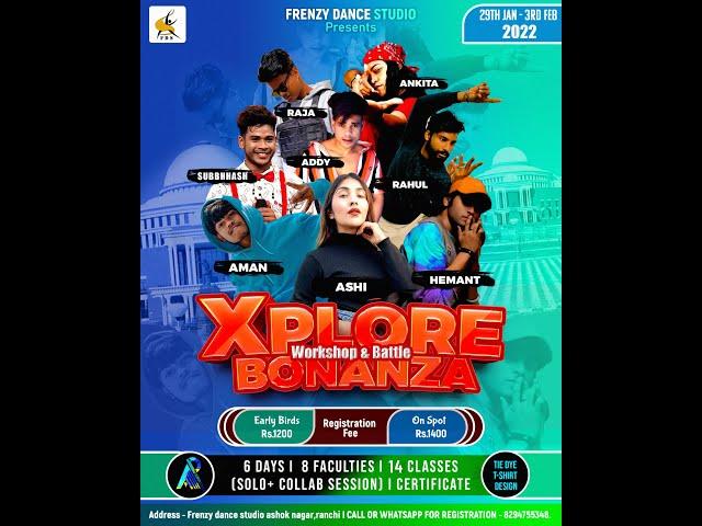 Xplore Bonanza Dance Camp 2022 | Ranchi | Jharkhand | by Rahul Raj