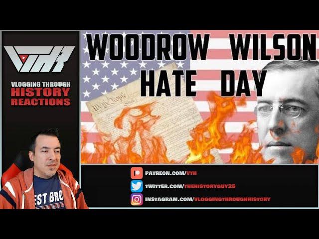 Why Woodrow Wilson was one of the WORST U.S. Presidents