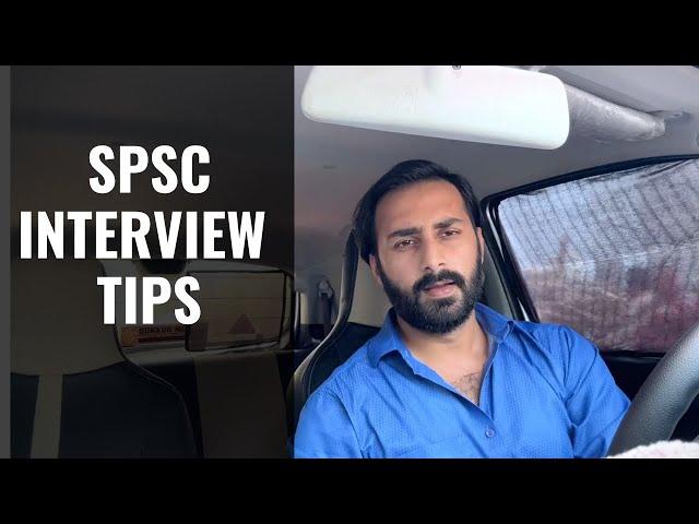 Spsc interviews tips | spsc tips