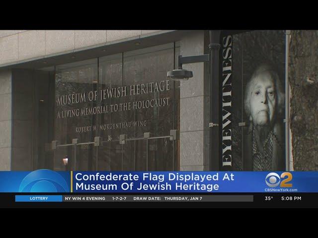 Confederate Flag Found At Museum Of Jewish Heritage