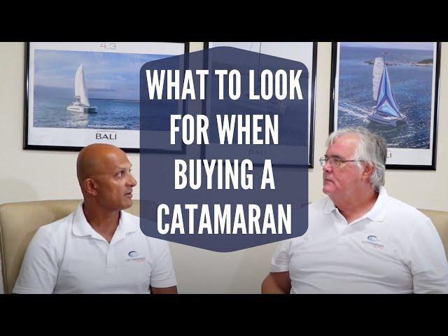 Tips for Buying a Catamaran
