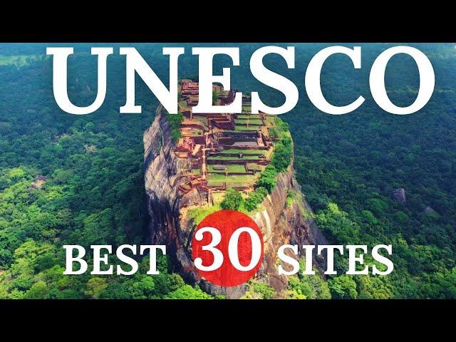 30 UNESCO WORLD HERITAGE SITES you need to visit before you die