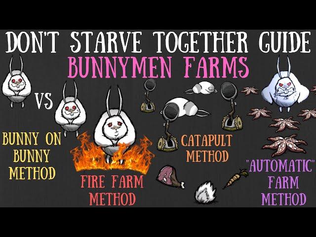Don't Starve Together Guide: Bunnymen Farms - Various Methods