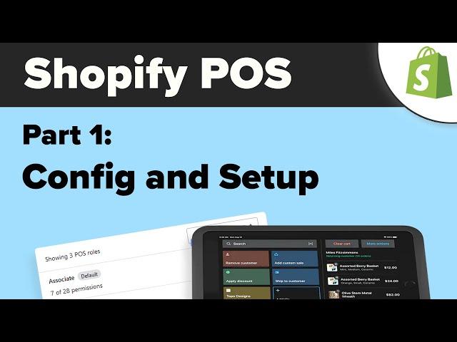 Shopify POS 2023 - Part 1: Configuring the POS