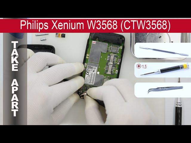 How to disassemble  Philips Xenium W3568 (CTW3568) Take apart, Tutorial