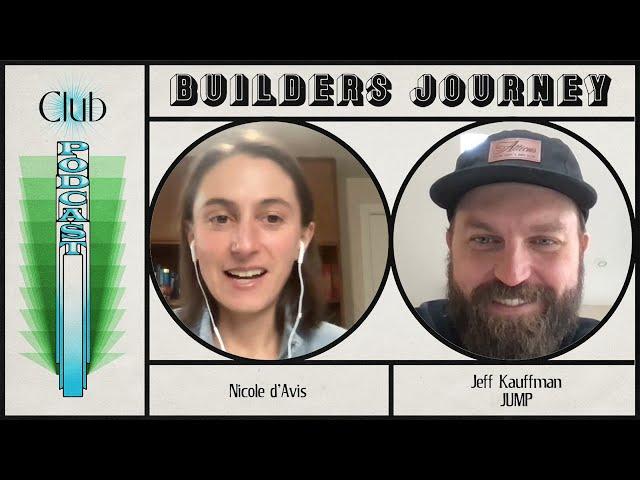 Builders Journey - Jeff Kauffman