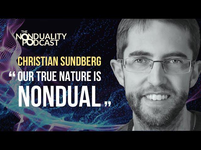 #77 - Christian Sundberg - Pre-Birth Experience - The Nonduality Podcast