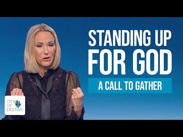 Standing Up for God: A Call to Gather | Pastor Paula White-Cain | City of Destiny