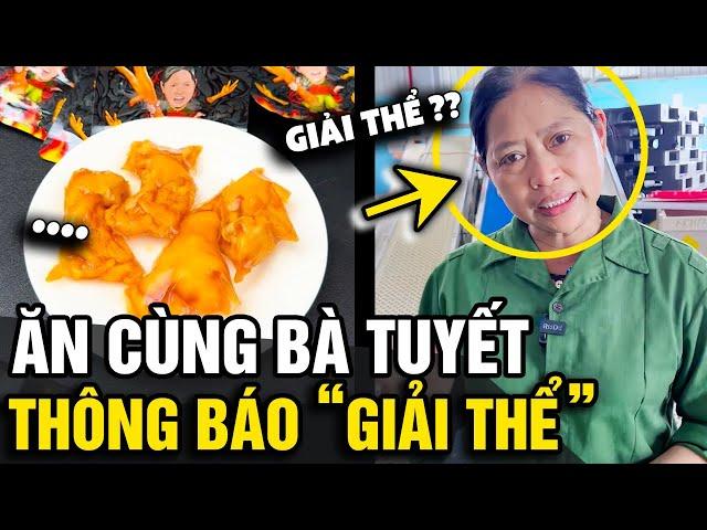 Công ty 'ĂN CÙNG BÀ TUYẾT' bất ngờ thông báo 'GIẢI THỂ' gây xôn xao | Tin Nhanh Official