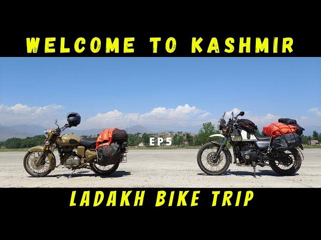 Welcome to Kashmir in Ladakh bike trip | Srinagar Leh highway | Pathankot to Gagangir Sonamarg | Ep5