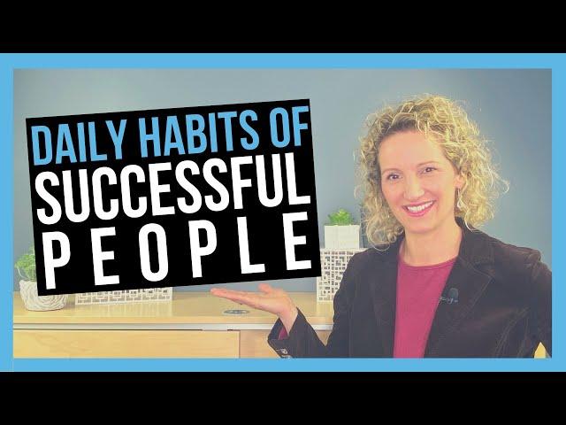 Daily Habits of Successful People That Actually Work