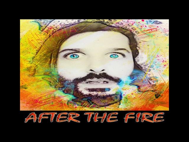 After the Fire