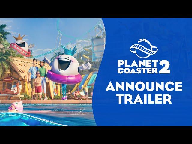 Planet Coaster 2 | Announcement Trailer