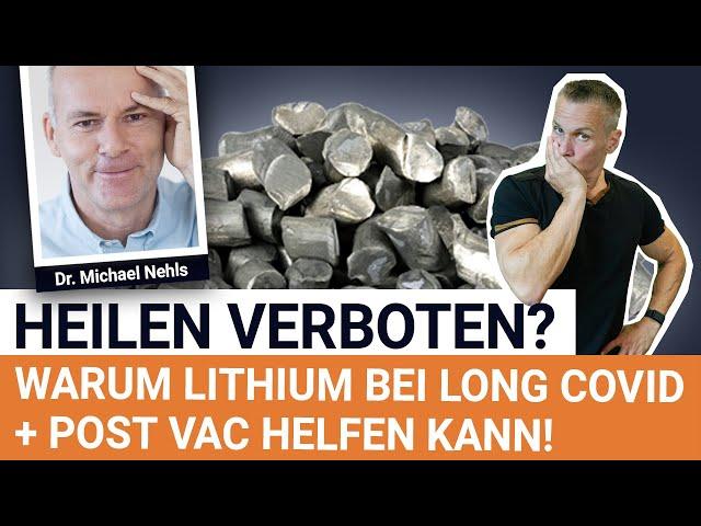 Heilen verboten? Warum Lithium so wichtig ist! Interview mit Dr. Michael Nehls