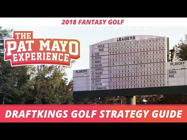 2018 DraftKings Golf Strategy: Research, Stats, Tournament Selection, Tips and Tricks