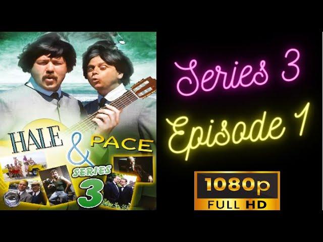 Hale & Pace TV Series 3 - Episode 1 (1990)