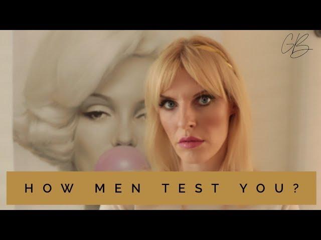 How Men Test Women - Greta Bereisaite