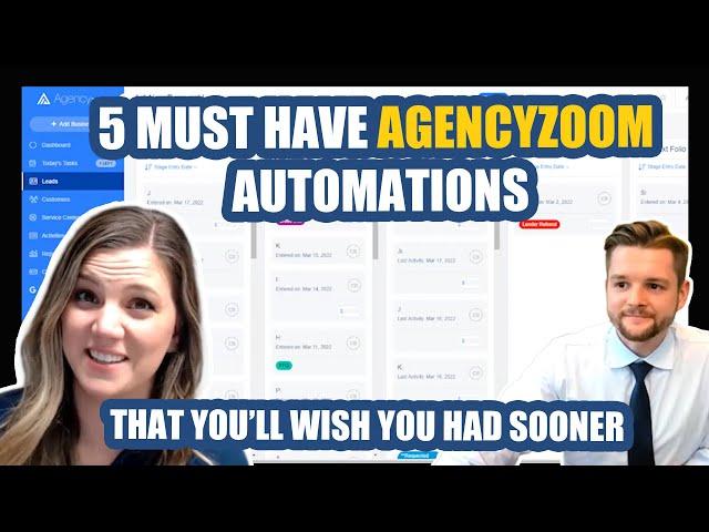 5 Must Have AgencyZoom Automations (That You’ll Wish You Had Sooner)