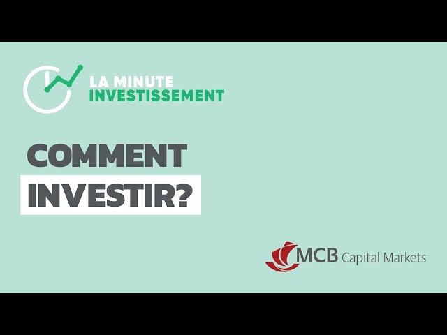 Investissement | Comment investir ?