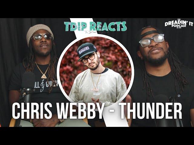 Chris Webby - "Thunder" | Reaction