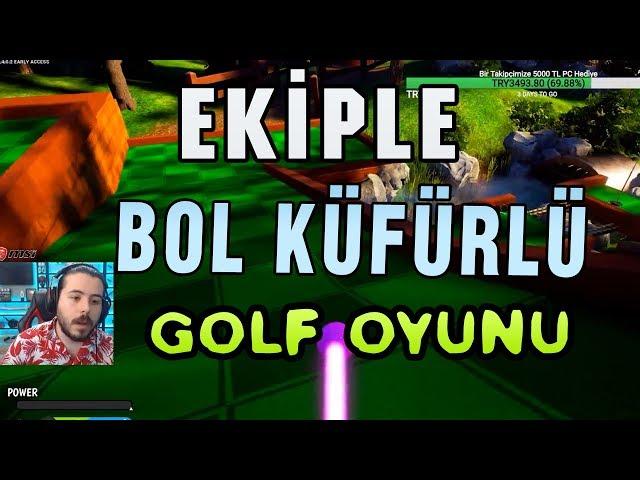 UNLOST EKİPLE EN ÇOK KÜFÜR EDİLEN GOLF OYUNU