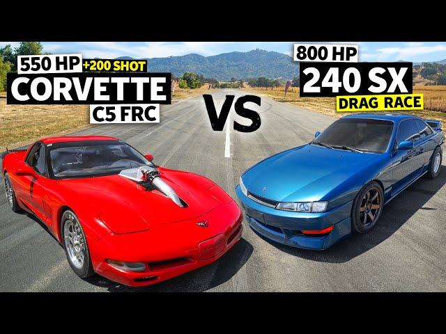 Nitrous-Fed Lightweight Corvette vs 800hp 2JZ Nissan 240SX Drag Race