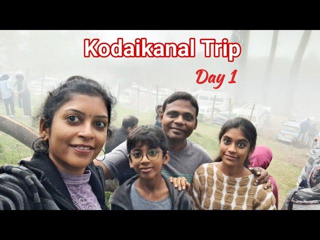 First Day in Kodaikanal I Places to visit I Part 1 I ElakkiyaVenkat Vlogs