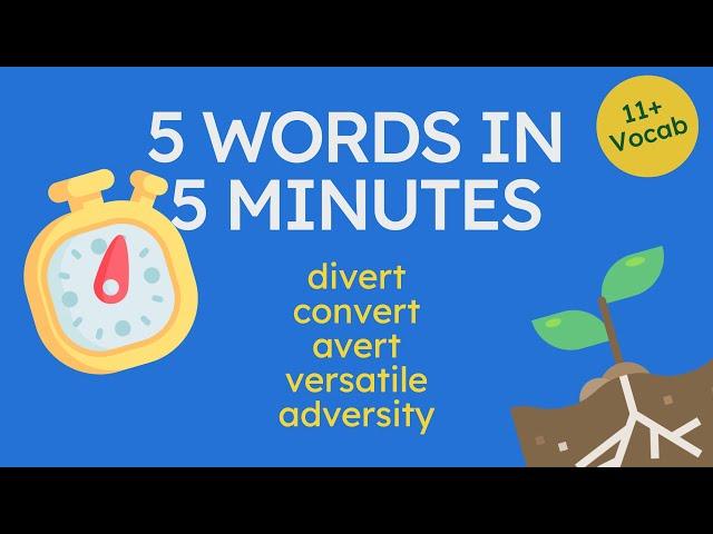 5 Words in 5 Minutes: Vert Words