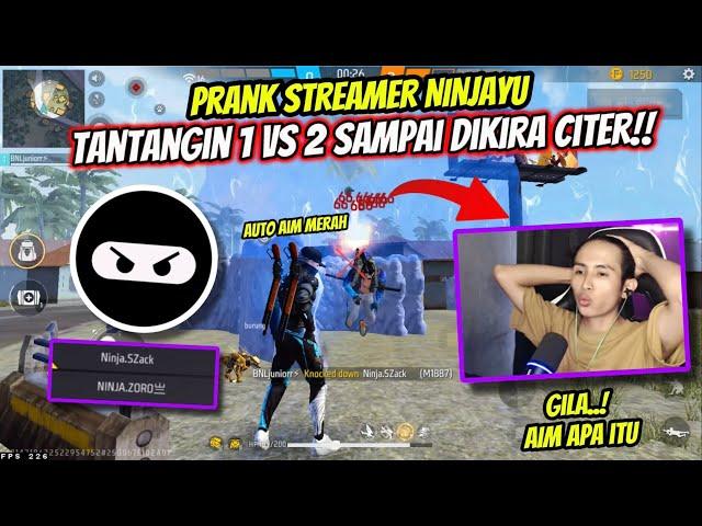 PRANK STREAMER NINJAYU‼️ TANTANGIN 1 VS 2 SAMPAI DIKIRA CHEATER