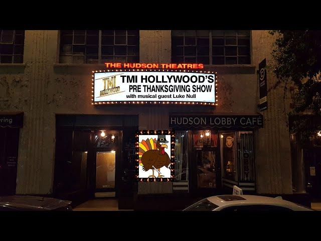 TMI Hollywood's 2019 Pre Thanksgiving Show