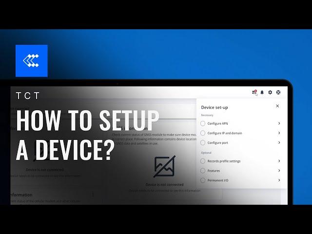 How to Setup a Device? | Telematics Configuration Tool (TCT) | Teltonika