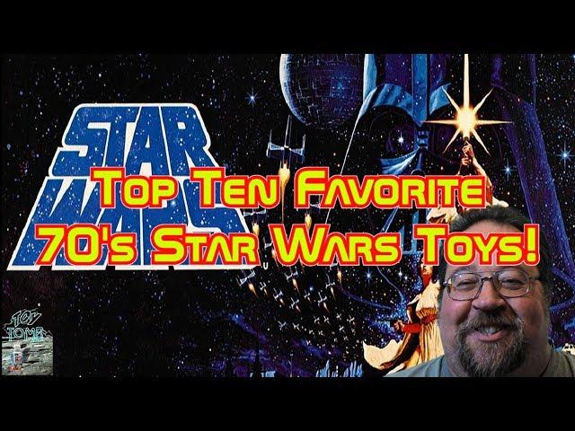 Top 10 Favorite Star Wars Toys I had from the late 70's!