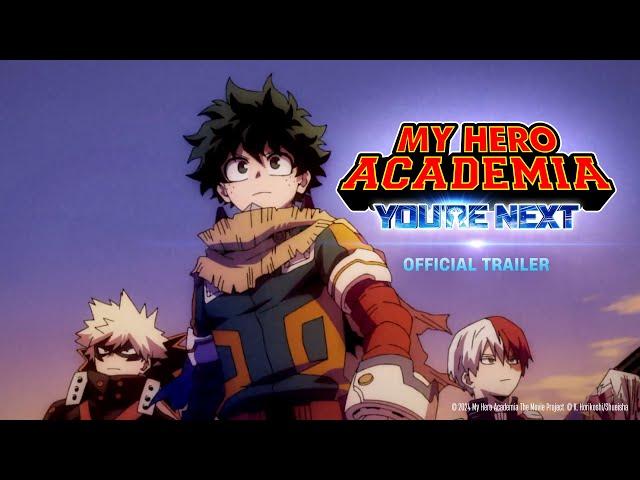 My Hero Academia: You're Next - Final Trailer English Subtitled