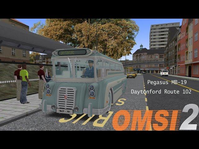 Omsi 2: Daytonford Route 102 to Waren Avenue- Pegasus MB-19