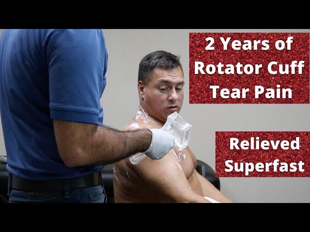 2 Years of * Rotator Cuff Tears * Pain Relieved Before Your Eyes (REAL RESULTS!!!)