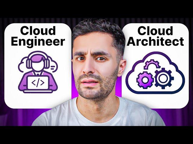 Cloud Engineer vs Cloud Architect - Which One Should You Choose?