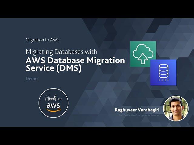 Migrating Databases with AWS Database Migration Service (DMS) - Demo