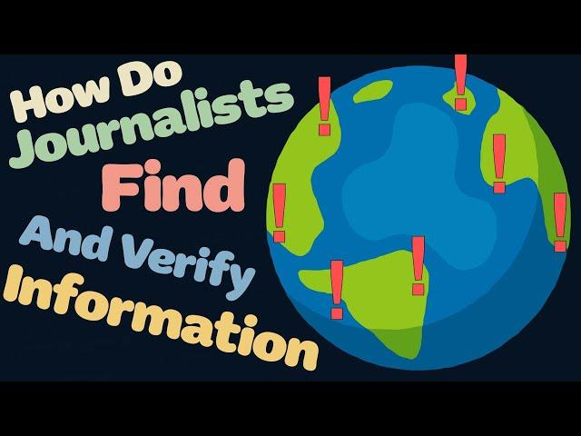 How Do Journalists Find and Verify Information? | Media Bytes, Episode 4