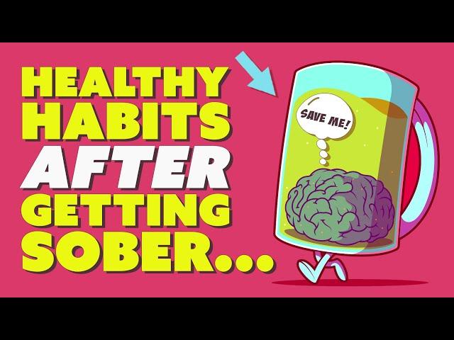 5 HEALTHY HABITS TO START after GETTING SOBER!!! - (Episode 182) #sober #sobercurious #sobriety