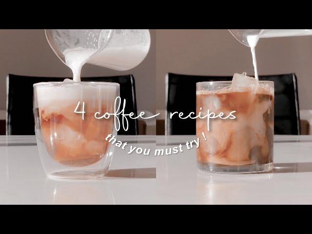 4 coffee recipes !!