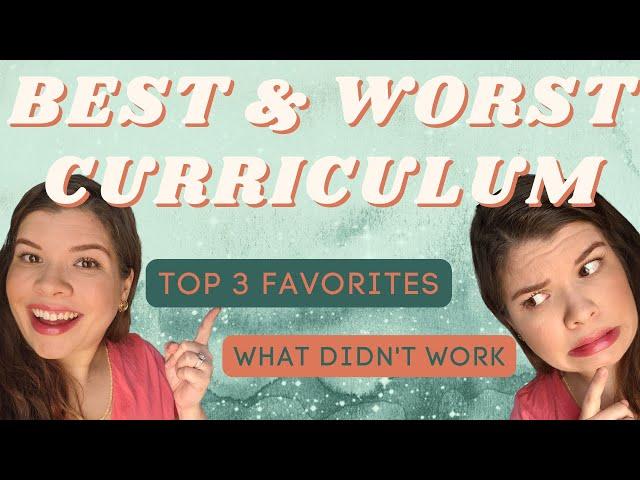 BEST & WORST CURRICULUM | OUR TOP 3 FAVORITES | WHAT DIDN'T WORK | SECULAR HOMESCHOOLING