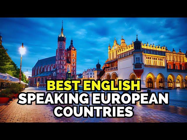 Best English Speaking European Countries To Retire Live or Visit