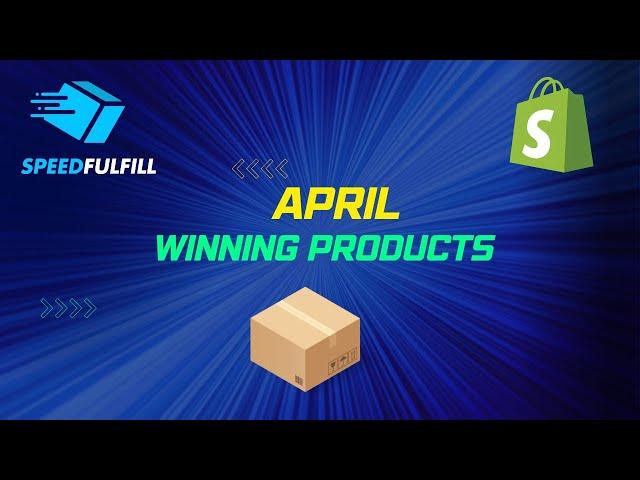 Top 10 Winning products April 2024 | Shopify Dropshipping