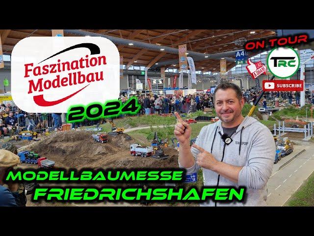 Faszination Modellbau Messe in Friedrichshafen 2024 - TRC on Tour Vol. 13