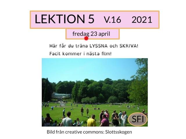 How to Learn Swedish Lektion 5 v.16 2021