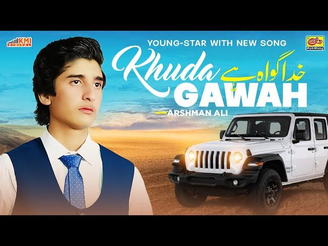 Khuda Gawah Hey Khuda De Bad | Arshman Ali | New Saraiki Song 2024