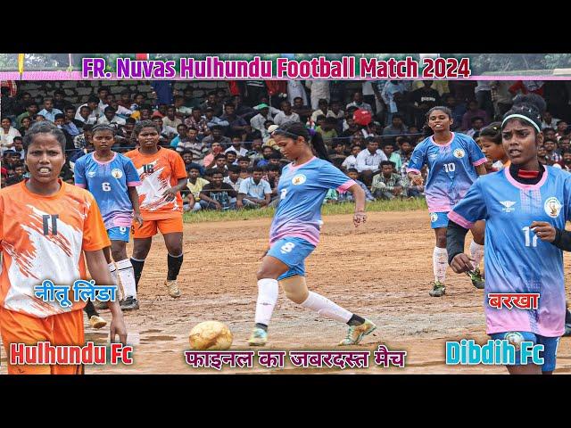 Final Match | Hulhundu FC Vs Dibdih FC | Hulhundu Football Match 2024